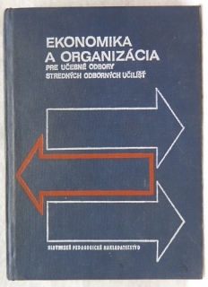 Ekonomika a organizácia pre študijné odbory stredných odborných učilíšť