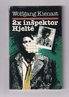 2x inšpektor Hjelté /Wolfgang Kienast/