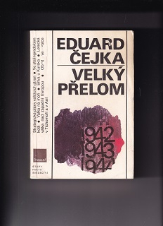 Velký přelom /Eduard Čejka/