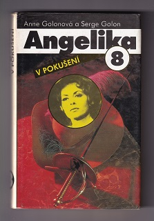 Angelika 8 v pokušení /Anne Golonová a Serge Golon/