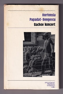 Bachov koncert /Hortensia Papadat-Bengescu/