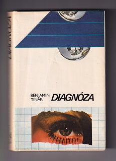 Diagnóza /Benjamín Tinák/