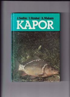 Kapor /Sedlár, Stráňai, Makara/