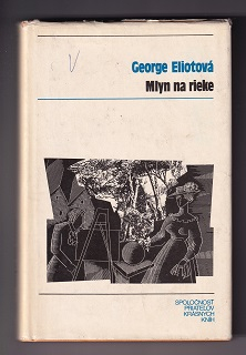 Mlyn na rieke /George Eliotová/