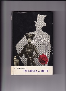 Otcovia a deti /I. S. Turgenev/