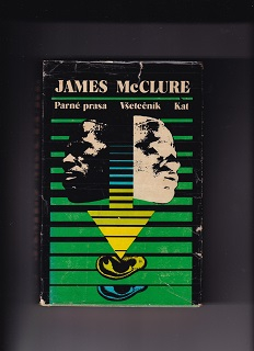 Parné prasa, Všetečník, Kat /James McClure/