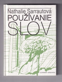 Používanie slov /Nathalie Sarrautová/