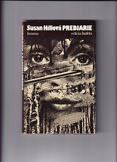 Predjarie /Susan Hillová/