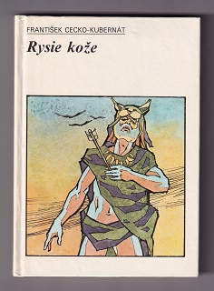 Rysie kože /František Cecko-Kubernát/