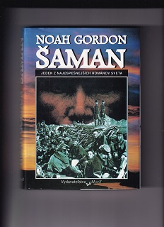 Šaman /Noah Gordon/