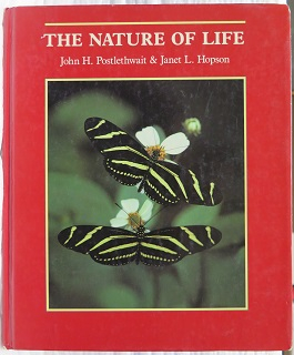 The Nature of Life /Postlethwait, Hopson/