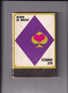 Tizianov syn /Alfred de Musset/