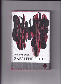 Zapálené srdce /Ján Bodenek/