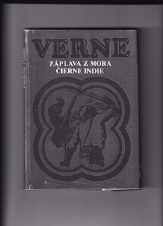 Záplava z mora , Čierne Indie /Jules Verne/