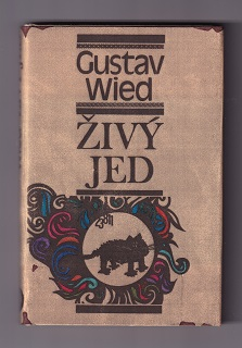 Živý jed /Gustav Wied/