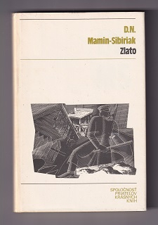 Zlato /D. N. Mamin-Sibiriak/