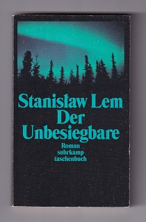 Der Unbesiegbare /Stanislaw Lem/