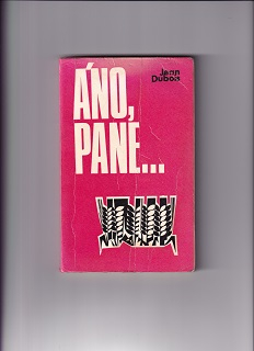 Áno, pane... /Jean Dubois/