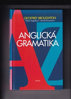 Anglická gramatika A-Z učebnica + cvičenia a úlohy /Broughton, Šajgalíková, Brev