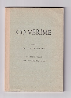 Co věříme /J. Clyde Turner/