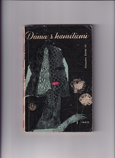 Dáma s kaméliemi /Alexandre Dumas/