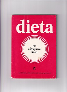 Dieta při odvápnění kostí /Jiří Kocián, Eva Patlejchová/