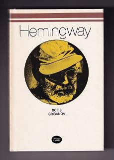 Hemingway /Boris Gribanov/