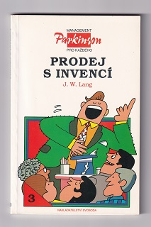 Prodej s invencí /J. W. Lang/