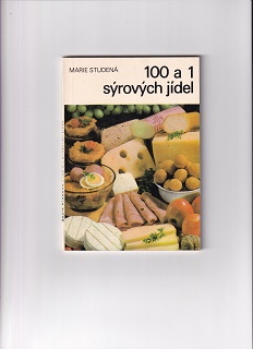 100 a 1 sýrových jídel /Marie Studená/