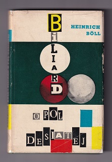 Biliard o pol desiatej /Heinrich Boll/