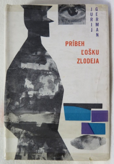 Príbeh Ľošku zlodeja /Jurij German/