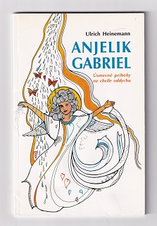 Anjelik Gabriel /Ulrich Heinemann/