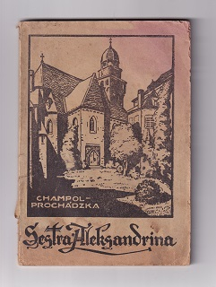 Sestra Aleksandrina /Champol/