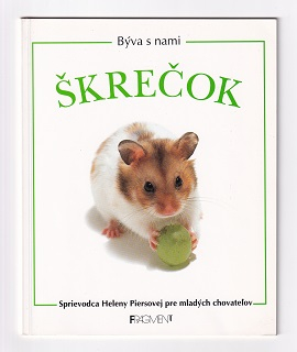 Škrečok /Helena Piersová/