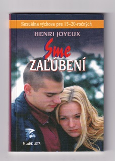 Sme zaľúbení /Henri Joyeux/