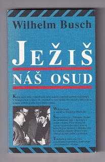 Ježiš náš osud /Wilhelm Busch/