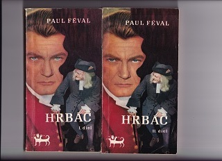 Hrbáč I+II /Paul Féval/