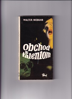 Obchod s talentom /Walter Niebuhr/