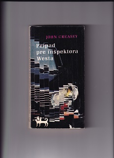 Prípad pre inšpektora Westa /John Creasey/