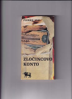 Zločincovo konto /Pierre Vial/