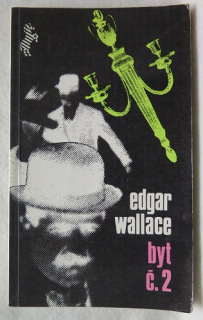 Byt č.2  /Edgar Wallace/