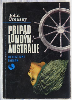 Případ Londýn-Austrálie /John Creasey/