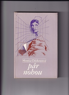 Pár nohou /Monica Dickensová/