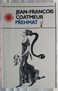 Přehmat /Jean -Francois Coatmeur/