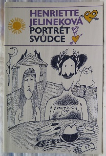 Portrét svúdce /Henriette Jelineková/