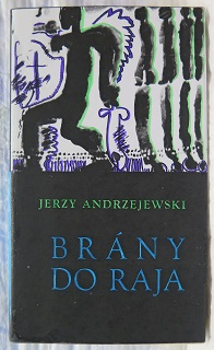 Brány do pekla /Jerzy Andrzejewski/