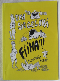 Fííha - fejtonovým perom /Eva Sieglová/ d5