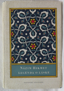 Legenda o láske /Názim Hikmet/