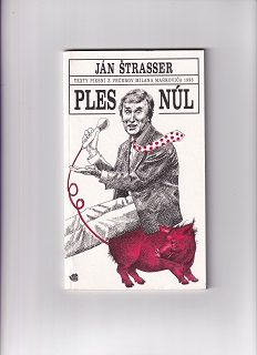 Ples núl /Ján Štrasser/