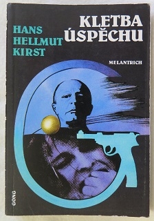 Kletba úspěchu /Hans Hellmut Kirst/